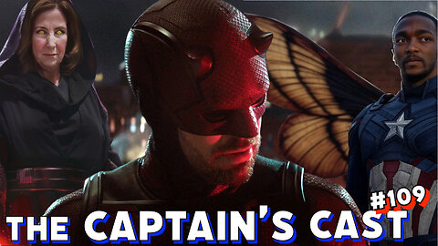 Daredevil Returns | Kathleen Kennedy Retires-but-Doesn't | Captain America Collapses |Capns Cast 109