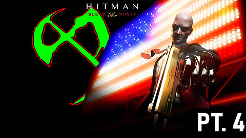 Lets take out some more targets! PT 4 Hitman (Blood Money)