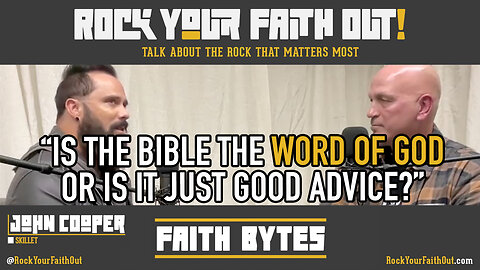 Rock Your Faith Out : Faith Bytes 01 : With John Cooper of Skillet