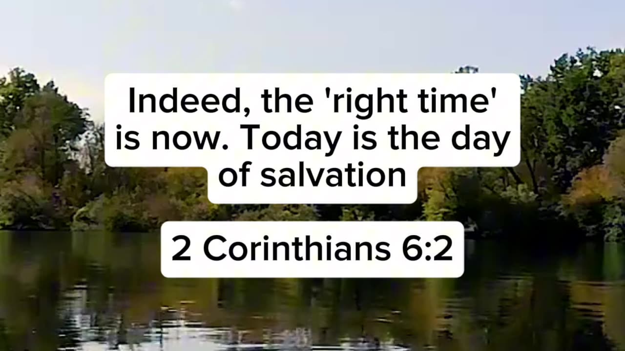 2 Corinthians 6:2 | Start your day with Scripture