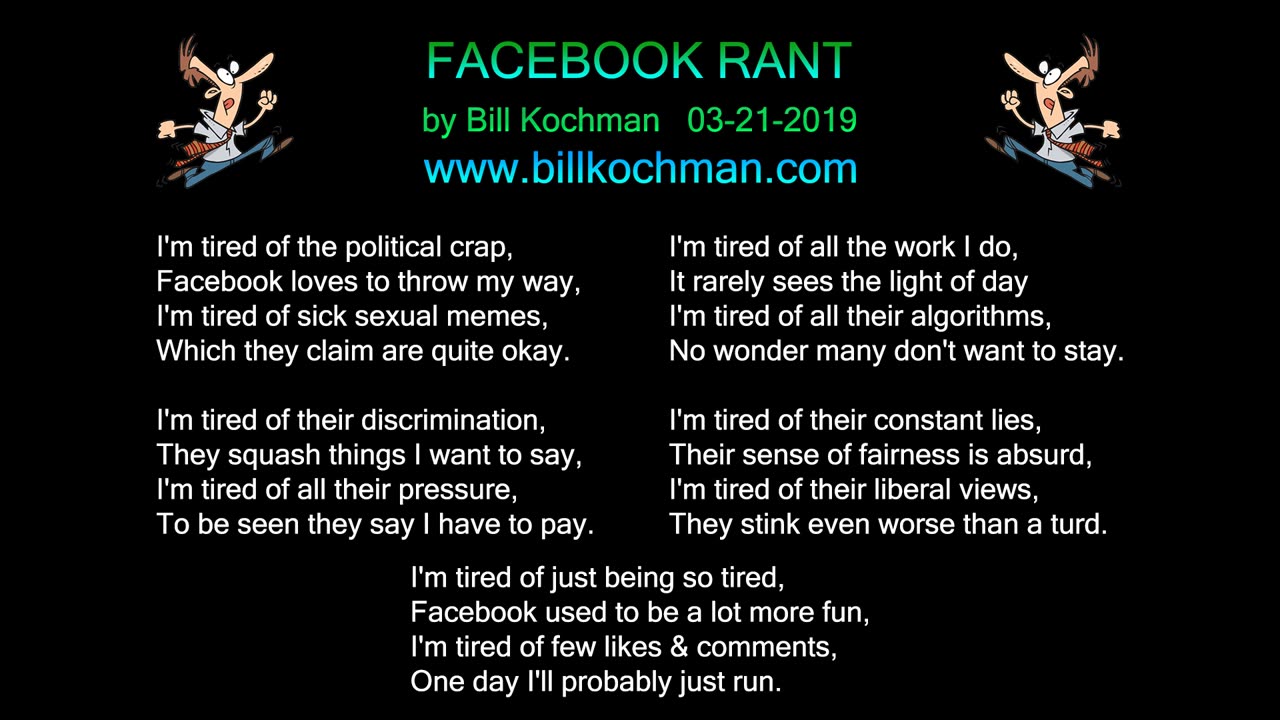 FACEBOOK RANT -- an original song by Bill Kochman.