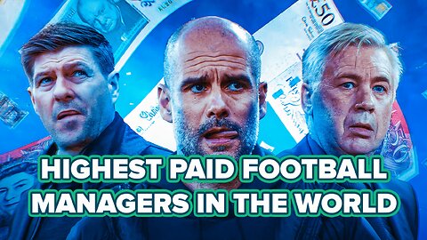 Top 5 Richest Football Coaches in the World 2025