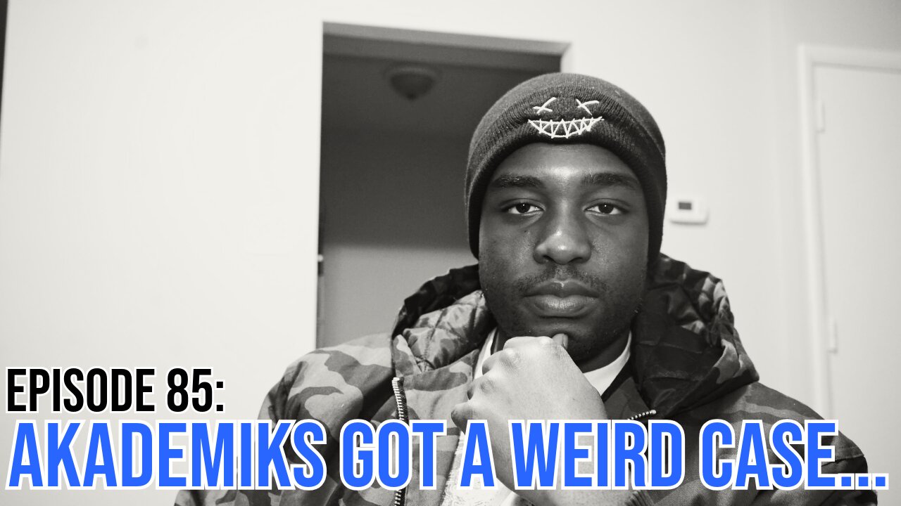 Hate It Or Love It Podcast - Episode 85: Akademiks Got A Weird Case...