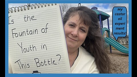 My Castor Oil Experiment Results: Move Over Ponce De Leon?