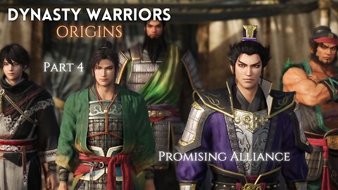 Dynasty Warriors Origin Part 4 - Promising Alliance