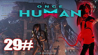 Once Human Way of Winter Walkthrough Gameplay Part 29 Exploring