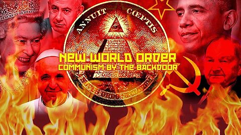 NEW WORLD ORDER - COMMUNISM BY THE BACKDOOR PART 9