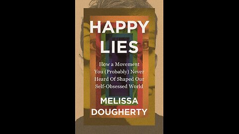 Happy Lies (Book of the Week 2/2/2025)