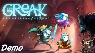 Greak: Memories of Azur Demo