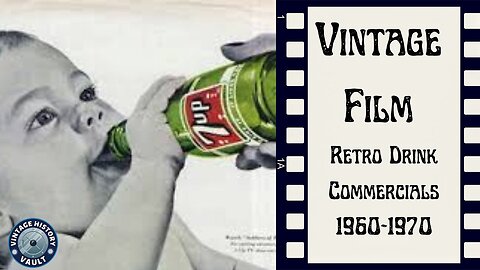 Vintage Films Retro Drinks Commercials 1960-1970.