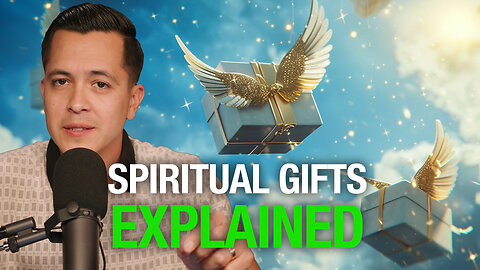 Everything You Need To Know About The Gifts of The Holy Spirit