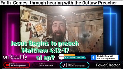 Jesus Begins to preach Matthew 4:12-17