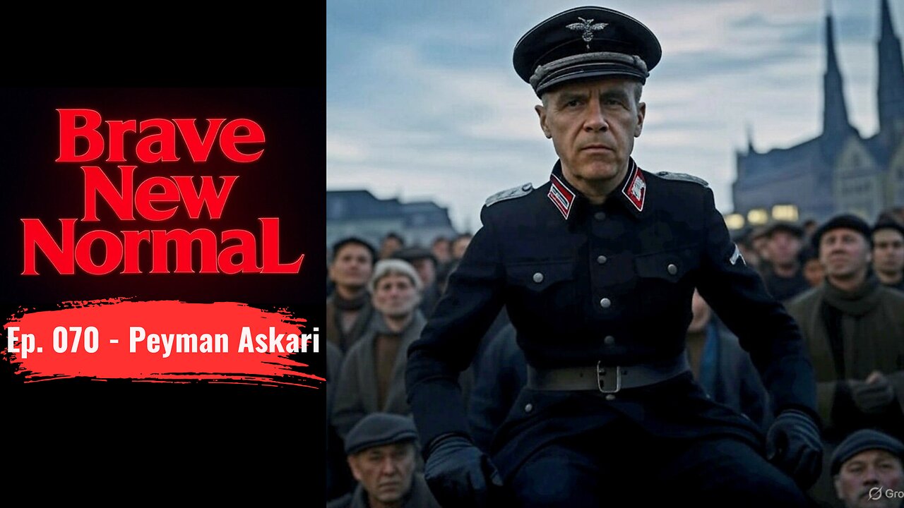 Brave New Normal Ep. 070 - Peyman Askari: Never Underestimate the Stupidity of a Liberal