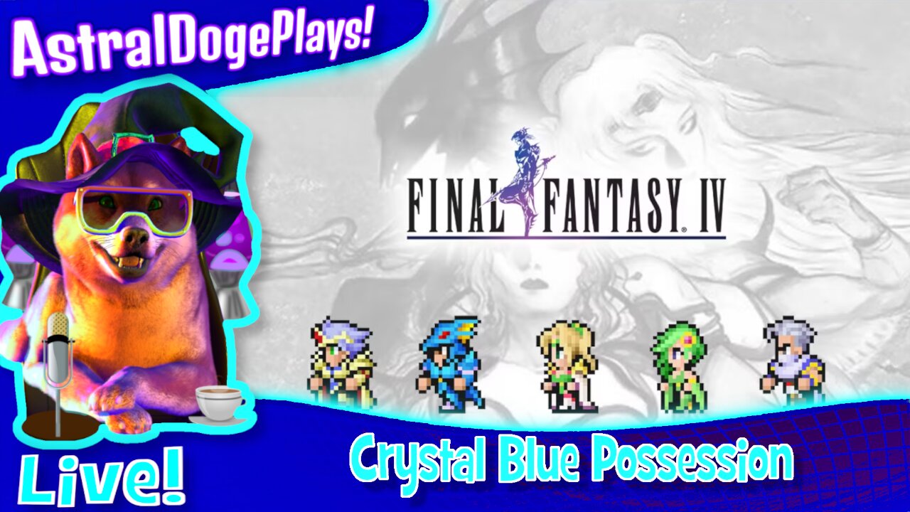 Final Fantasy IV ~LIVE!~ Crystal Blue Possession