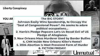 Liberty Conspiracy LIVE 1-3-25! Johnson, Pledgers, NOLA n Border Bullies, CNN Enters Killer's House?