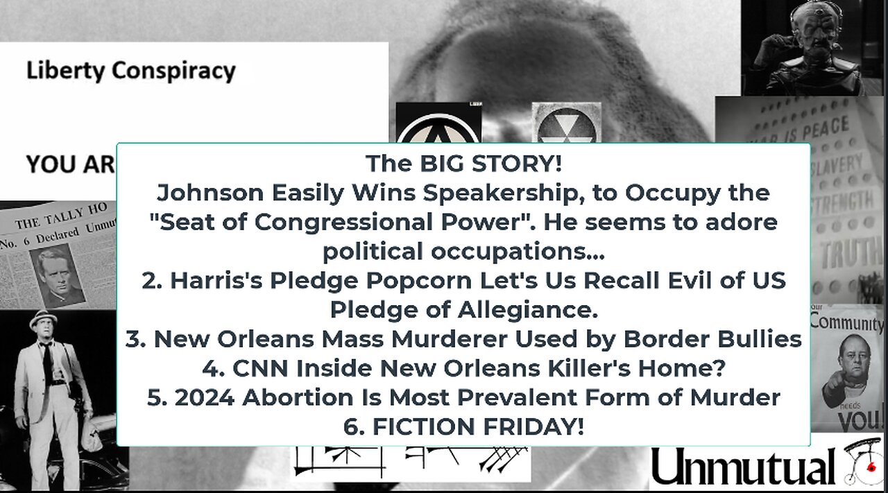 Liberty Conspiracy LIVE 1-3-25! Johnson, Pledgers, NOLA n Border Bullies, CNN Enters Killer's House?