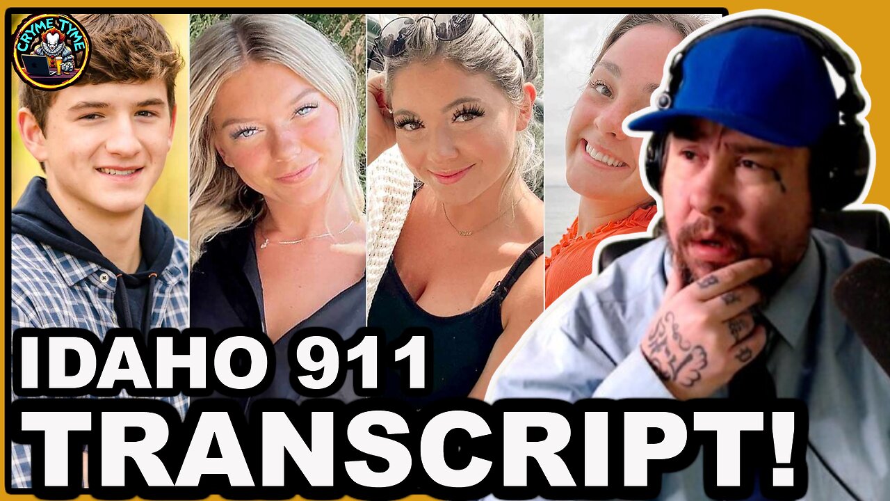 IDAHO 4 MURDERS: 911 Transcript LIVE REACTION from J.B. Gunner!