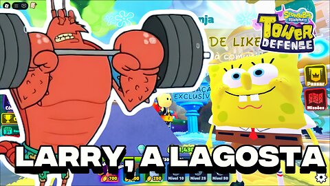 TESTING LARRY THE LOBSTER IN SPONGEBOB TD - ROBLOX