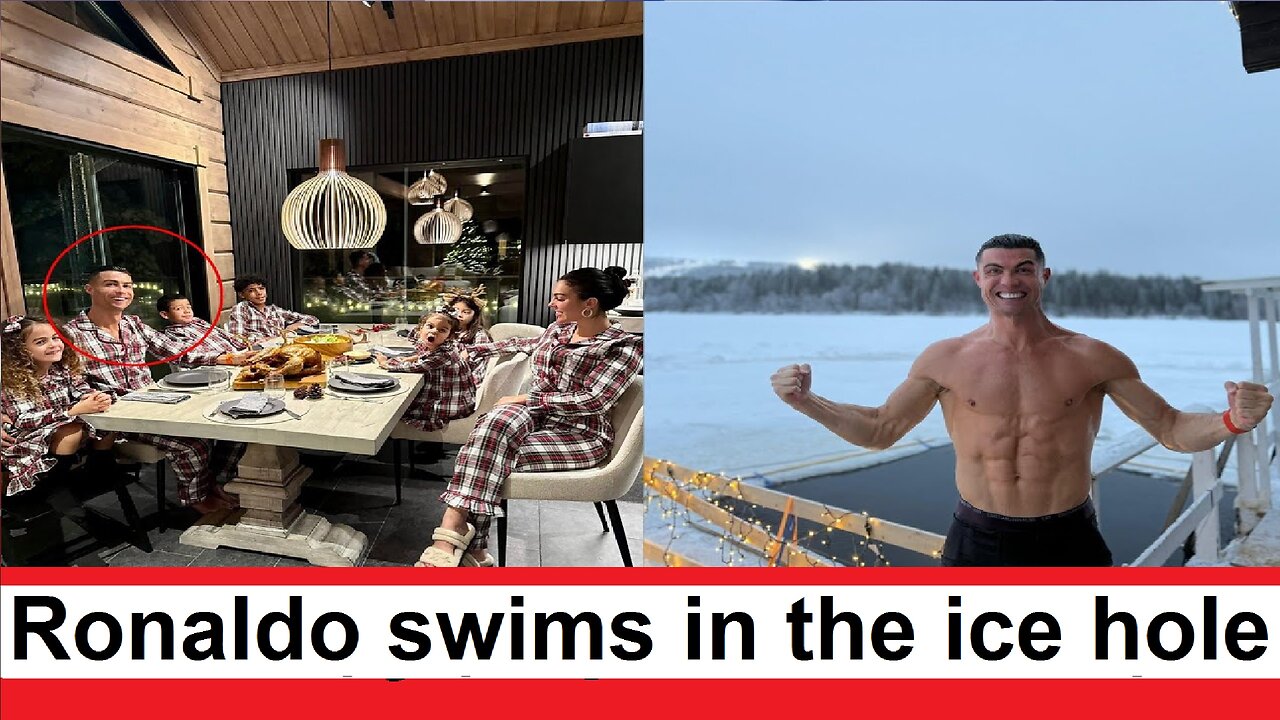 Cristiano Ronaldo swims in an ice hole at Christmas at minus 20 degrees