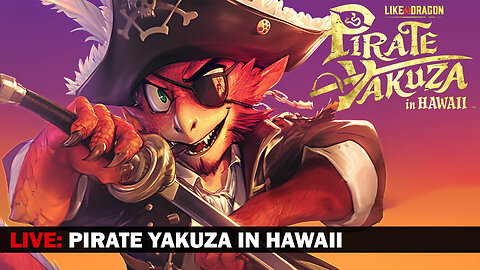 🔴Live! Pirate Yakuza in Hawaii: High Seas, Higher Death Count