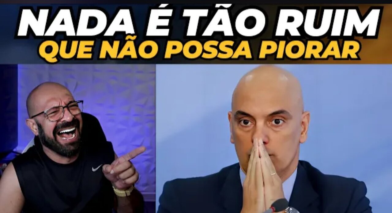 Pode piorar para Moraes.