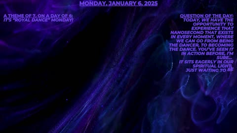 Royal Dance ~ Numerology Energies for Monday, Jan. 6, 2025