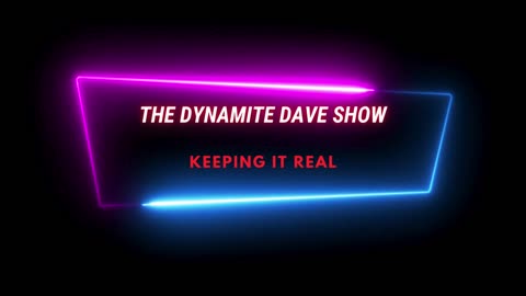 Dynamite Dave Show