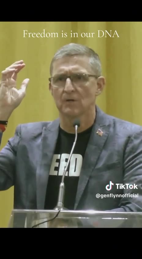 General Flynn - Freedom is in our DNA