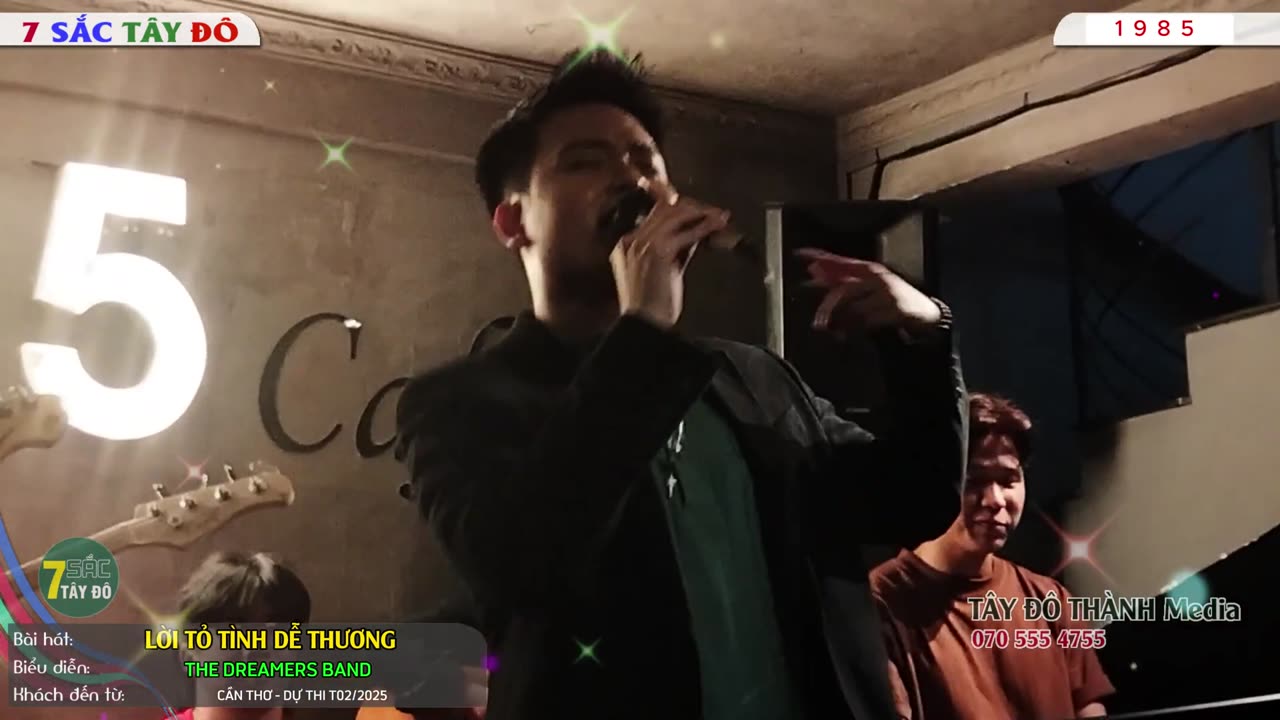 LỜI TỎ TÌNH DỄ THƯƠNG- THE DREAMERS BAND | 7 Sắc Tây Đô