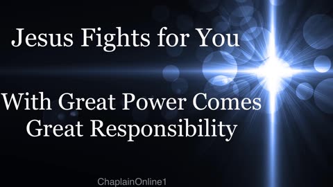 With Great Power Comes Great Responsibility