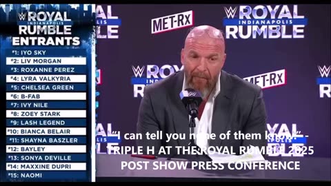 “I can tell you none of them know.” - TRIPLE H AT THE ROYAL RUMBLE 2025 POST SHOW PRESS CONFERENCE