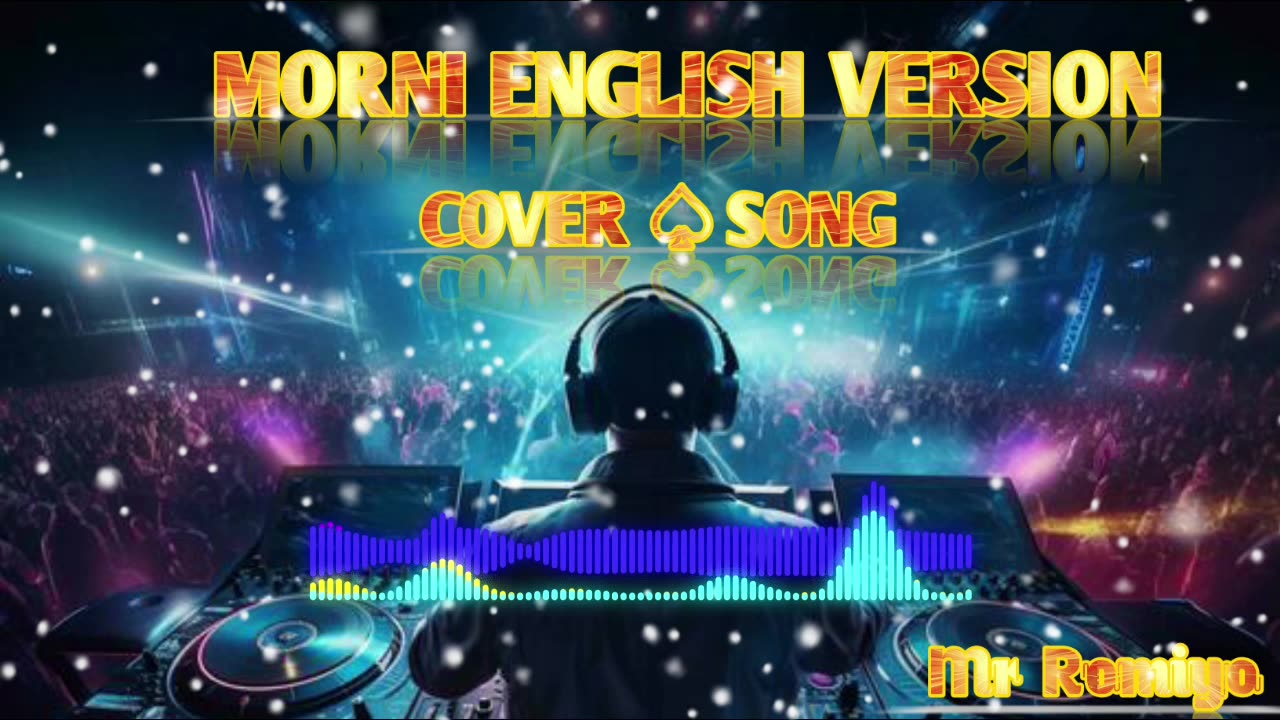 Mr Romiyo - Morni Song | Morni English Version Song | Morni Song English Version