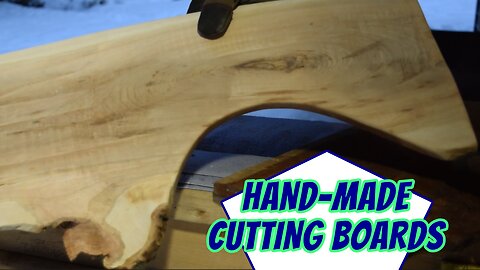 Making Hand-Made Cutting Boards from Logs