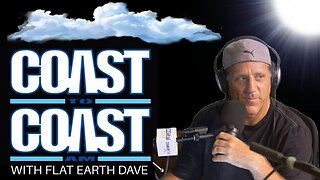 [Oct 10, 2024] Coast to Coast AM WITH Flat Earth {CLIP} [Flat Earth Dave Interviews 2]