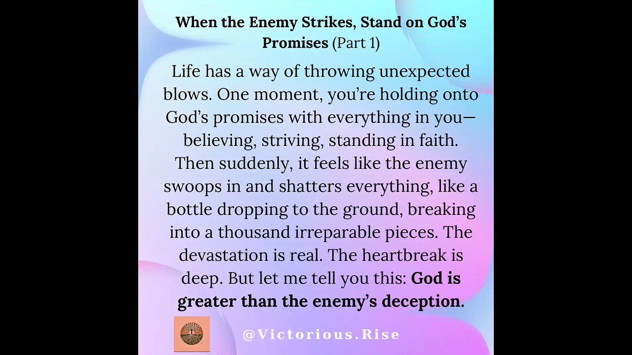 When the Enemy Strikes, Stand on God’s Promises (Part 1)
