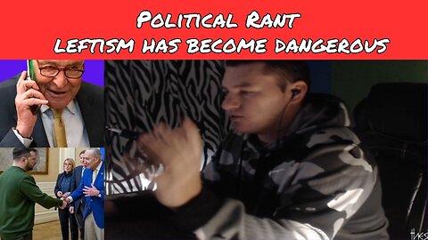 Political Rant-Leftism is now truly dangerous