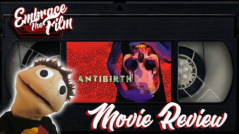 A Bizarre Extraterrestrial Impregnation Film: “Antibirth” - Movie Review