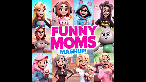 "Hilarious TikTok Moms: The Ultimate Funny Mom Mashup!"