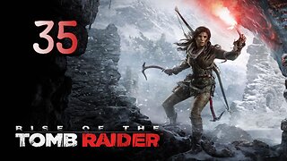 Rise of the Tomb Raider Walkthrough 035 Going after Trinity