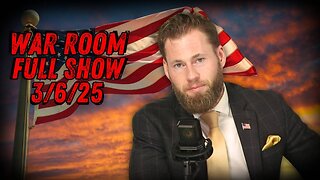 WAR ROOM WITH OWEN SHROYER - 3/6/2025: Trump Announces He Will Be Reviewing And Revealing New Information On Assassination Attempts In The Coming Weeks