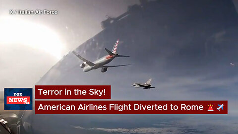 🔥 Terror in the Sky! American Airlines Flight Diverted to Rome 🚨✈️