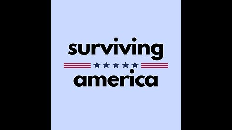 Surviving America 025: Time for a Reality Check