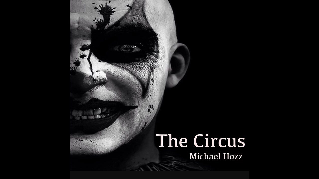 The Circus (Michael Hozz)