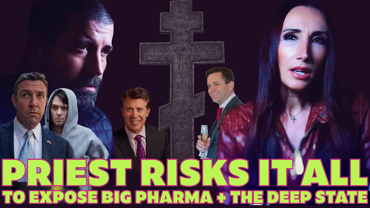 Priest EXPOSES Big Pharma & The Deep State | Ep 29 p 1