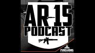 AR-15 Podcast Episode 463- Not so silent night