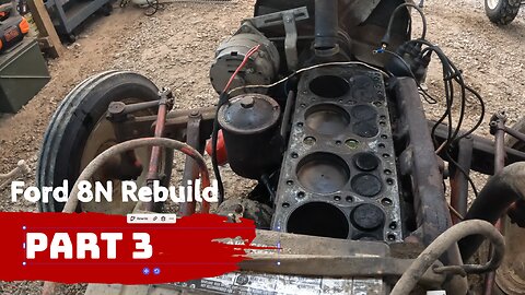 Ford 8N Rebuild - Part 3 - Inspecting the Carnage