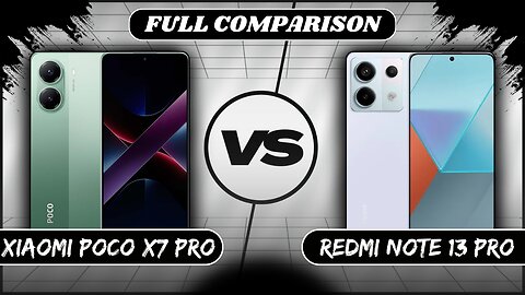 Xiaomi Poco X7 Pro 5G Vs Xiaomi Redmi Note 13 Pro 5G Full Comparison | Phone Sphere