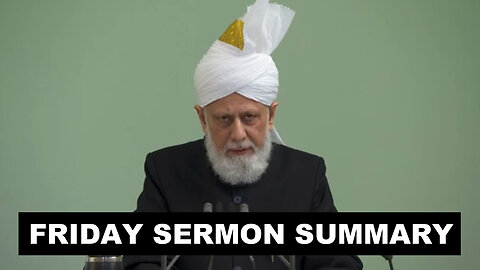 Huzoor's Friday Sermon Summary | 03 January 2025