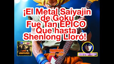 ¡El Metal Saiyajin de Goku Fue Tan ÉPICO Que hasta Shenlong Lloró!