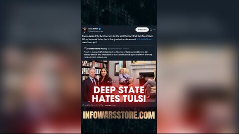 Deep State Hates Tulsi Gabbard - Alex Jones on X